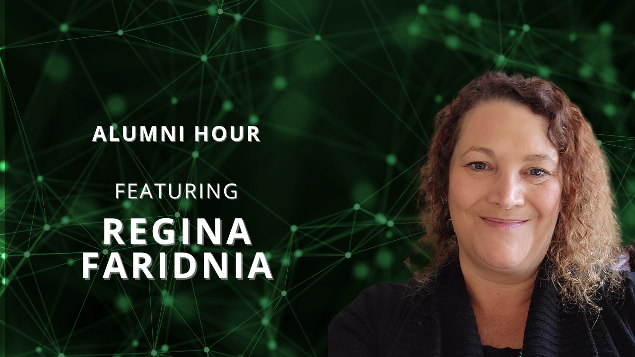 Alumni Hour featuring Regina Faridnia